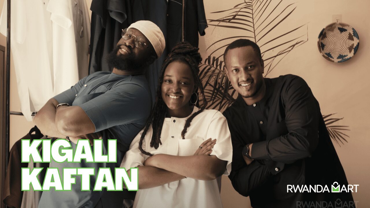 KIGALI KAFTAN; Adding value to men's fashion in Rwanda.